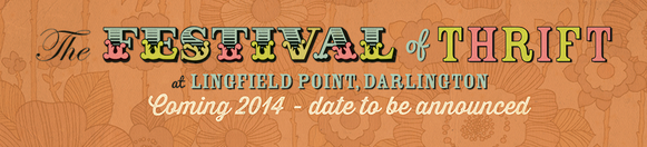 festival of thrift 2014 darlington lingfield point